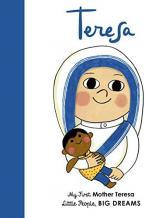 LITTLE PEOPLE,BIG DREAMS : MOTHER TERESA BOARD BOOK