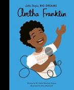 LITTLE PEOPLE,BIG DREAMS : ARETHA FRANKLIN HC