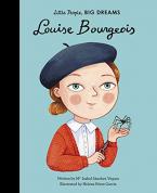 LITTLE PEOPLE,BIG DREAMS : LOUISE BOURGEOIS HC