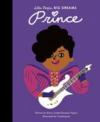 LITTLE PEOPLE,BIG DREAMS : PRINCE HC