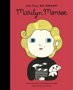 LITTLE PEOPLE,BIG DREAMS : MARILYN MONROE HC