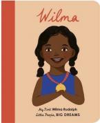 LITTLE PEOPLE,BIG DREAMS : WILMA RUDOLPH BOARD BOOK