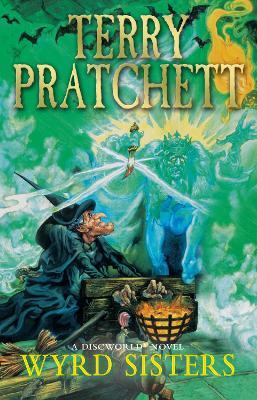 DISCWORLD NOVELS 6: WYRD SISTERS