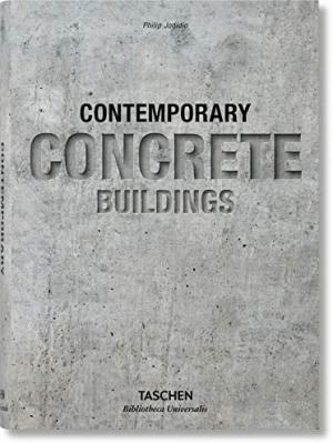 TASCHEN BIBLIOTHECA UNIVERSALIS : Contemporary Concrete Buildings