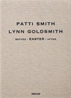 Lynn Goldsmith. Patti Smith. Before Easter After