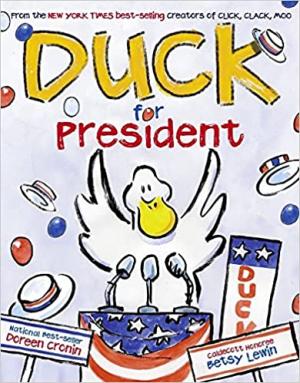 DUCK FOR PRESIDENT Paperback