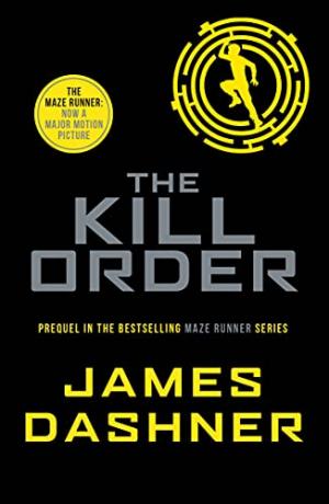 THE KILL ORDER : 4 Paperback