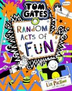 TOM GATES 19 : RANDOM ACTS OF FUN (Paperback) : 19 Paperback