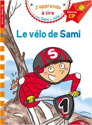 J'APPRENDS A LIRE AVEC SAMI ET JULIE 1: LE VÉLO DE SAMI