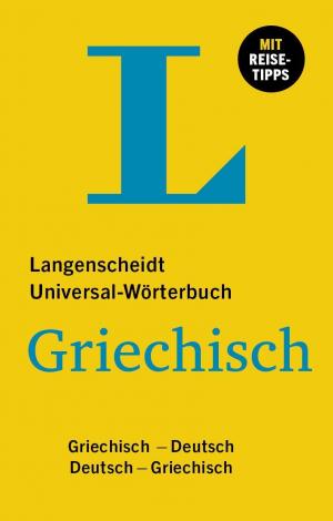 LANGENSCHEIDT UNIVERSAL WORTERBUCH GRIECHISCH-DEUTSCH/DEUTSCH-GRIECHISCH