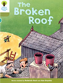 Oxford Reading Tree The broken roof