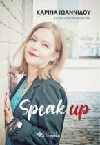 Speak up