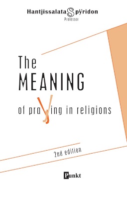 The meaning of praying in religions