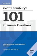 SCOTT THORNBURY'S 101 GRAMMAR QUESTIONS