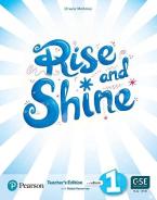 RISE AND SHINE Teacher's Book (+ Student's Book E-BOOK + ACTIVITY E-BOOK + PRESENTATION TOOL + DIGITAL RESOURCES)