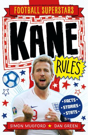 FOOTBALL SUPERSTARS: KANE RULES Paperback