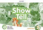 OXFORD SHOW AND TELL 2 Workbook 2ND ED