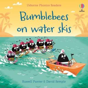 USBORNE PHONIC READERS Bumble bees on water skis