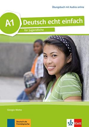 DEUTSCH ECHT EINFACH A1 ÜBUNGSBUCH