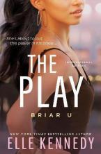 Briar U 3: The Play