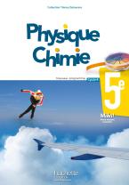 PHYSIQUE-CHIMIE CYCLE 4 / 5E - LIVRE ÉLÈVE - ÉD. 2017