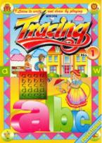 TRACING 1: I LEARN TO WRITE AND DRAW BY PLAYING