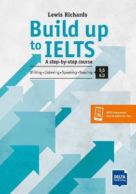 BUILD UP TO IELTS COURSE FOR SCORE BAND 5.5 - 6.0 (+ ONLINE AUDIO)