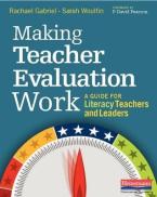 Making Teacher Evaluation Work