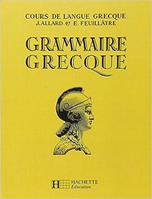 GRAMMAIRE GRECQUE 4E A 1RE - LIVRE DE L'ELEVE - EDITION 1971 - GREC GRAMMAIRE