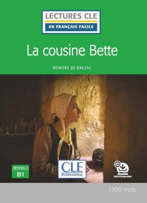 LCEFF 3: LA COUSINE BETTE (+ AUDIO CD)