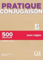 PRATIQUE CONJUGAISON B1 B2