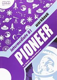 PIONEER B1 INTERMEDIATE WORKBOOK BRITISH EDITION