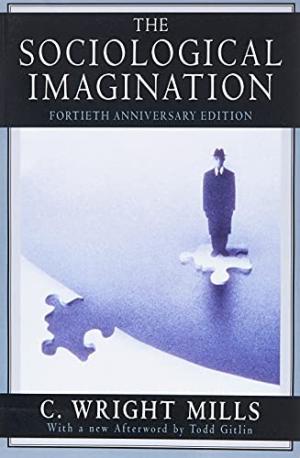 THE SOCIOLOGICAL IMAGINATION Paperback