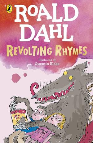 REVOLTING RHYMES Paperback