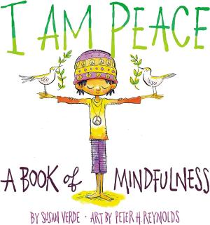 ELR I AM PEACE: A BOOK OF MINDFULNESS HC BBK