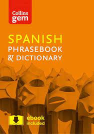 Collins Gem Phrasebook & Dictionary - Spanish (4th edition)