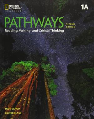 PATHWAYS READING, WRITING & CRITICAL THINKING 1A Student's Book (+ ONLINE Workbook) 2ND ED