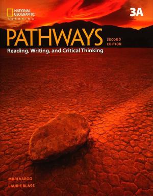 PATHWAYS READING, WRITING & CRITICAL THINKING 3A Student's Book (+ ONLINE Workbook) 2ND ED