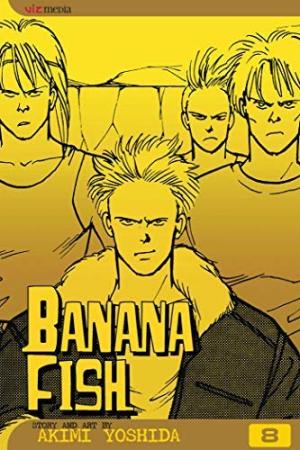 BANANA FISH, VOL. 8 : 8 Paperback