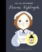 LITTLE PEOPLE BIG DREAMS : FLORENCE NIGHTINGALE - VOL. 78 HC