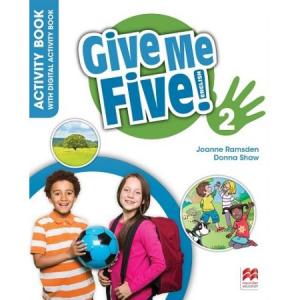 GIVE ME FIVE! 2 ACTIVITY BOOK (+ DIGITAL ACTIVITY BOOK)