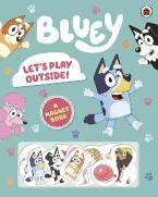 Bluey: Let's Play Outside! Novelty Book