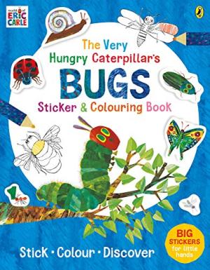 THE VERY HUNGRY CATERPILLAR'S BUGS : STICKER AND COLOURING BOOK Paperback