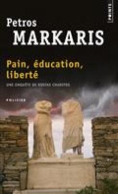 PAIN, EDUCATION, LIBERTE  POCHE