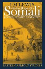 A MODERN HISTORY OF THE SOMALI  : NATION AND STATE IN THE HORN OF AFRICA Paperback