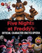 FIVE NIGHTS AT FREDDY'S : OFFICIAL CHARACTER ENCYCLOPEDIA HC