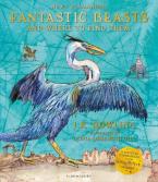 FANTASTIC BEASTS AND WHERE TO FIND THEM ILLUSTRATED EDITION Paperback