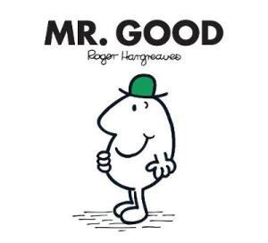 MR. GOOD