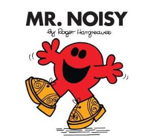 MR. NOISY