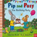 Pip and Posy: The Birthday Party Paperback